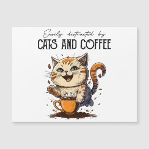 Einfach Ablenkbar Durch Katzen Und Kaffee Katzenli Magnetkarte