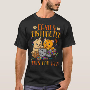 Einfach Ablenkbar Durch Katzen Und Wolle Häkeln Ka T-Shirt