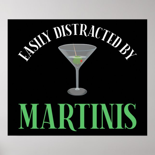 Einfach Ablenkbar Durch Martinis Poster (Vorne)