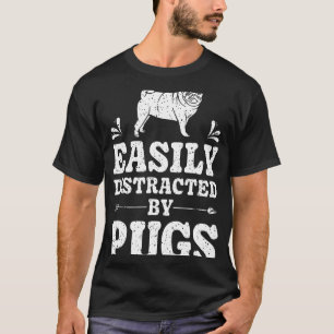 Einfach Ablenkbar Durch Mops Lustige Hunde Liebhab T-Shirt