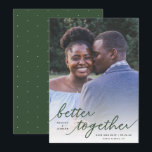 Einfach besser zusammen Skript Vollständiges Foto  Save The Date<br><div class="desc">Dieses stilvolle Foto Save the Date eine Flachkarte mit handgeschriebener Typografie, Lesezeichen, "besser zusammen" über eine komplette Bleichfoto-Vorlage. Ein weißes Overlay am unteren Rand der Karte lässt den Text über fast jedem Foto stehen! Die Rückseite der Karte enthält ein einfaches, winziges Punktmuster in Weiß auf einem benutzerdefinierten Farbhintergrund. Für Designanfragen...</div>