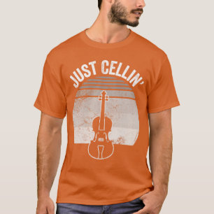 Einfach Cellin Vintage Cellospieler Freunde lustig T-Shirt