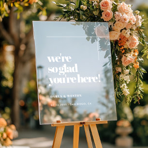 Einfach Chic So froh, dass Sie hier sind willkomme Acrylschild