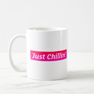 Einfach Chillen Klassischer Becher Kaffeetasse