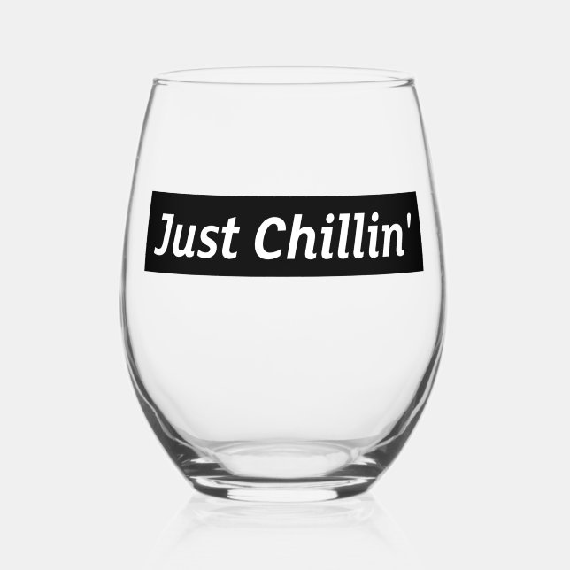 Einfach Chillen Stemless Weinglas Ohne Stiel (Vorderseite)