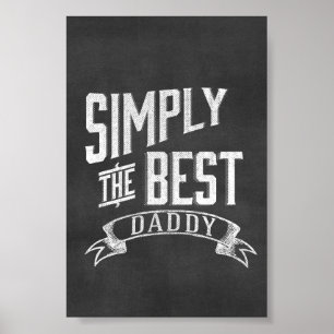 Einfach die beste Daddy Chalkboard Art Poster