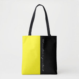 Einfach die Farben LEMON YELLOW und Ihren Text