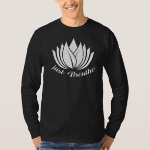 Einfach die Yoga Meditation Workout spirituell dur T-Shirt