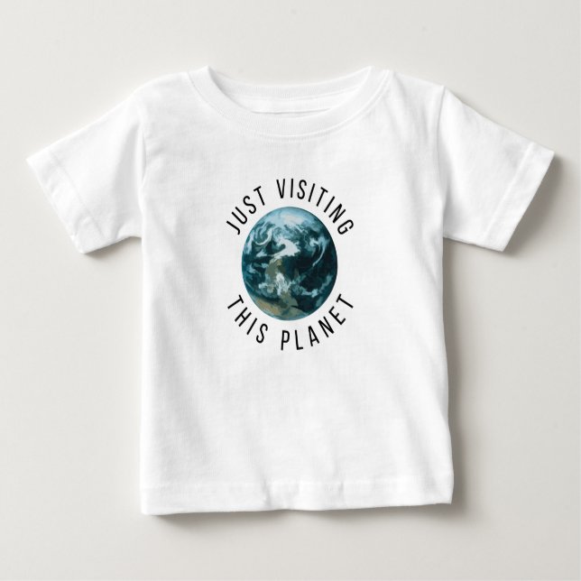 Einfach diesen Planeten besuchen Baby T-shirt (Vorderseite)
