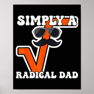 Einfach ein radikaler Papa-Mathe-Symbol-Algebra-Le Poster