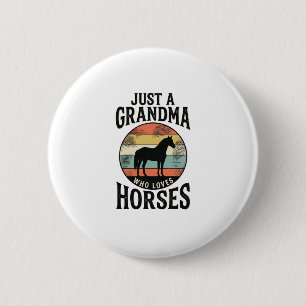 Einfach eine Oma, die Pferde liebt, Vintage-Design Button