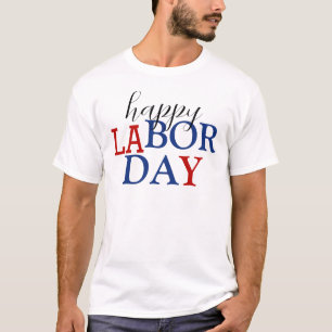 Einfach Elegant Frohen Tag der Arbeit Rot Weiß Bla T-Shirt