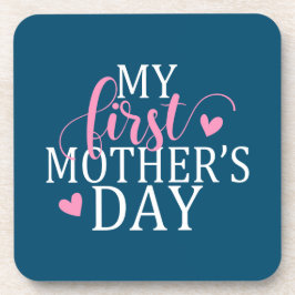 Einfach & elegant Mein erster Muttertag | UNTERSET Getränkeuntersetzer