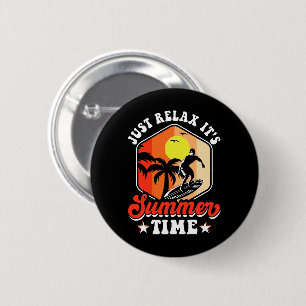 Einfach entspannen, es ist Sommerzeit Button