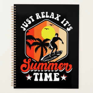 Einfach entspannen, es ist Sommerzeit Planer
