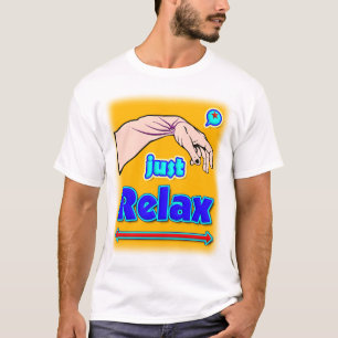 Einfach Entspannen, Ruhige Einstellung Streetwear  T-Shirt