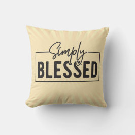 Einfach gesegnetes, auf Glauben basierendes Dekor  Kissen