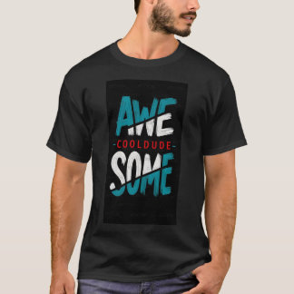 Einfach großartig. T-Shirt