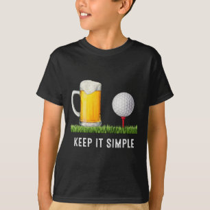 Einfach Halten Bier Und Golf Lustig Gewöhnlich T-Shirt