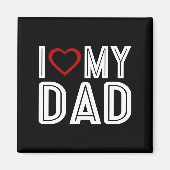 Einfach höre ich Liebe Mein Vater Typografie | Mag Magnet (Vorne)