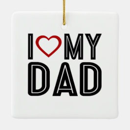 Einfach höre ich Liebe Mein Vater Typografie | Orn Keramikornament