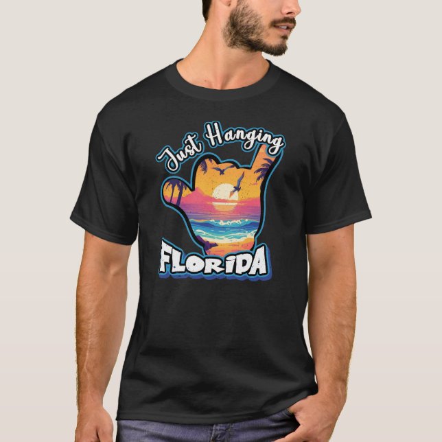 Einfach in Florida abhängen T-Shirt (Vorderseite)