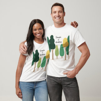 Einfach ist Endlos T-Shirt