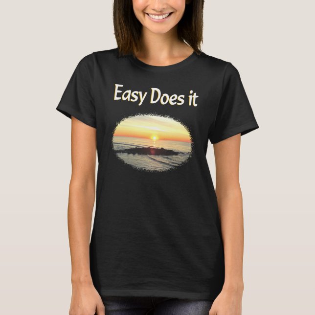 EINFACH IST ES SUNRISE DESIGN T-Shirt (Vorderseite)
