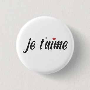 Einfach Je T'aime I Liebe Sie Valentine   Schaltfl Button