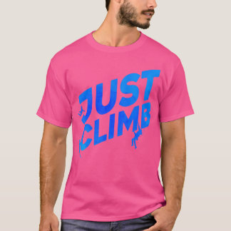 Einfach Klettern Bouldering Felsenkletterer Fels B T-Shirt