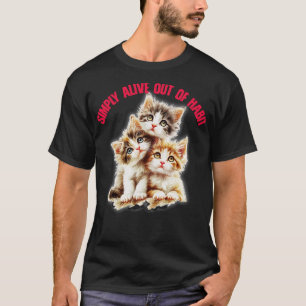 Einfach lebendig aus Gewohnheit Niedliches Nihilis T-Shirt