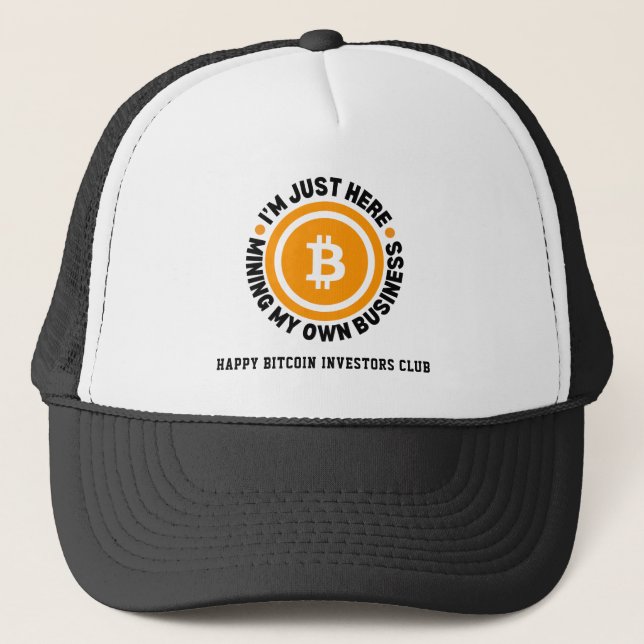 EINFACH MEIN EIGENES BUSINESS-Fun-Bitcoin Truckerkappe (Vorderseite)