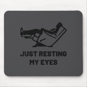 Einfach meine Augen ausruhen Lustiger Sessel Vater Mousepad