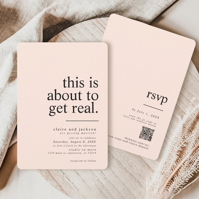 Einfach Modern Das hier wird gerade echt Hochzeit Einladung (Simple modern minimalist blush pink black about to get real typography QR code wedding invitation)
