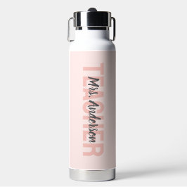 Einfach ModernBlush Rosa Lehrer Trinkflasche