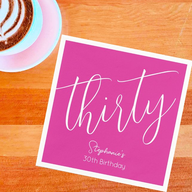 Einfach modernes Script Pink 30. Geburtstag Party Serviette (Von Creator hochgeladen)