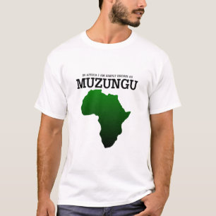 einfach muzungu T-Shirt