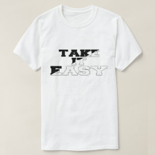 Einfach nehmen - Entspannte Vibes - Lässiger T - S T-Shirt