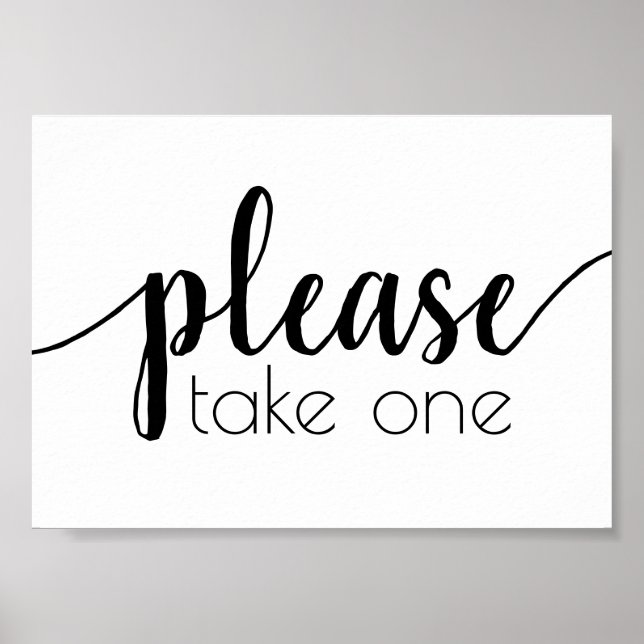 Einfach, nehmen Sie bitte eins | Schwarzes Skript  Poster (Vorne)