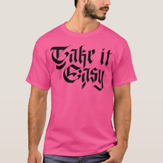 Einfach nehmen T-Shirt