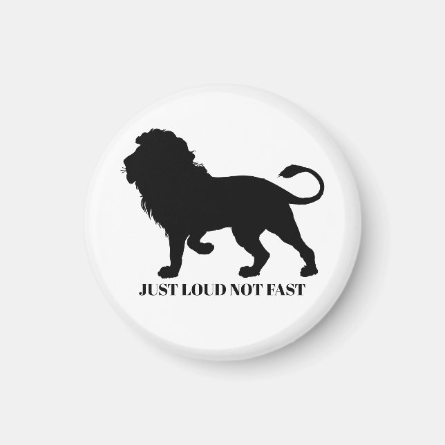 EINFACH NICHT SCHNELL LOUIEREN MAGNET (Vorne)