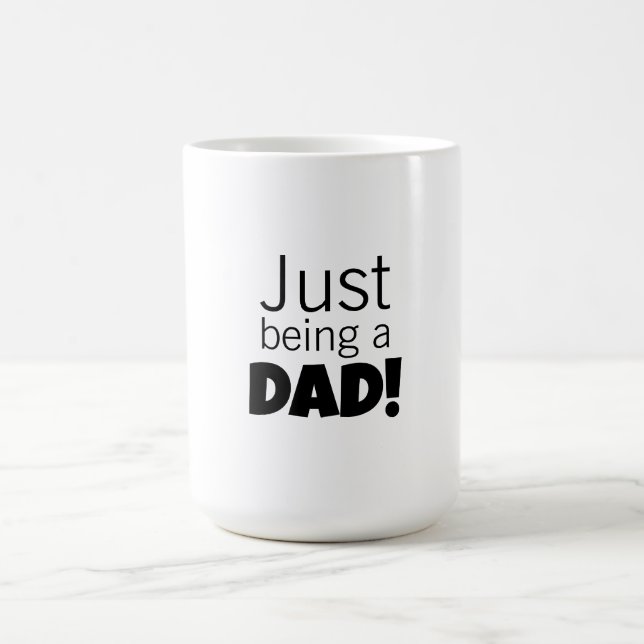 Einfach nur Papa sein  Kaffeetasse (Mittel)