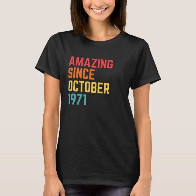 Einfach Phantastisch seit Oktober 1971 Funny 49. G T-Shirt (Vorderseite)