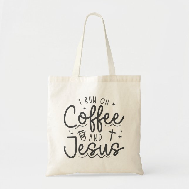 Einfach renne ich auf Kaffee & Jesus Tote Tasche (Vorne)