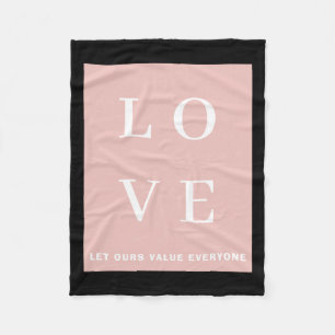 Einfach Schwarz Rosa Liebe Lasst Unsere Werte Für Fleecedecke