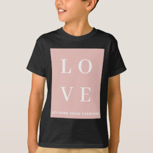 Einfach Schwarz Rosa Liebe Lasst Unsere Werte Für T-Shirt