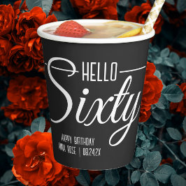 Einfach Schwarz und Weiß Hallo 60. Geburtstag Pappbecher