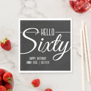 Einfach Schwarz und Weiß Hallo 60. Geburtstag Serviette