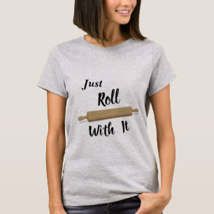 Einfach T-Shirt dazu rollen