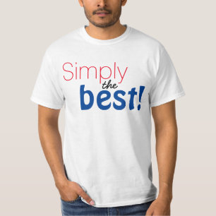 Einfach Textdesign "Einfach das Beste!" T-Shirt